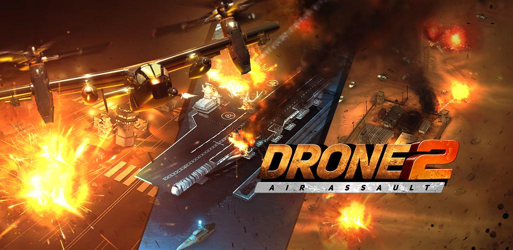 Drone 2 Air Assault Android Games Cover 2020