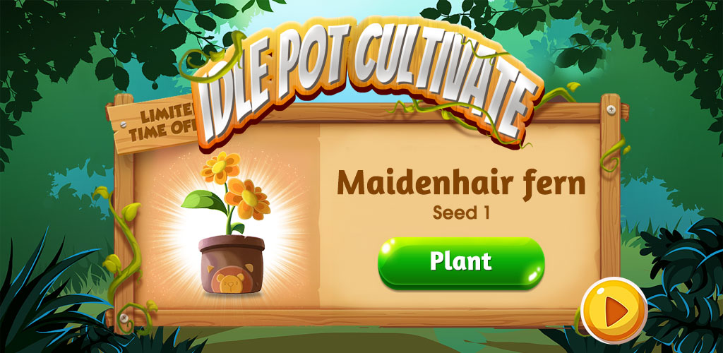 Idle Pot Cultivate