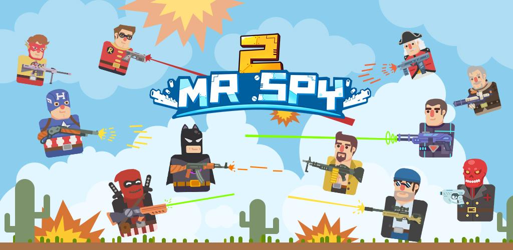 Mr Spy 2 - Bullet Trigger Shot