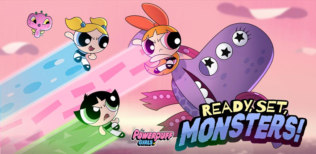 Ready Set Monsters - Powerpuff Girls Games