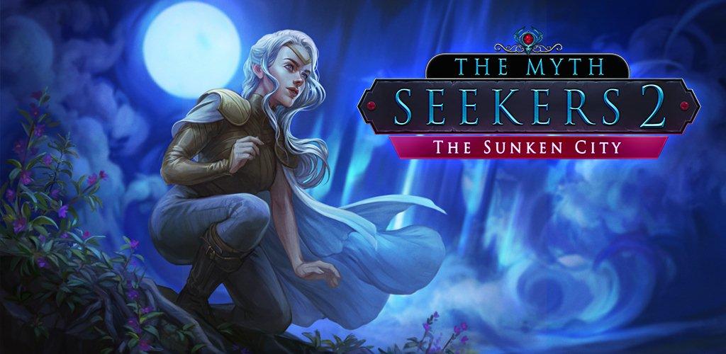 The Myth Seekers 2: The Sunken City