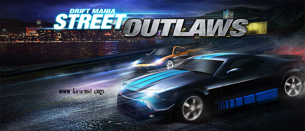 Download Drift Mania: Street Outlaws - Android Rally Game + Data!