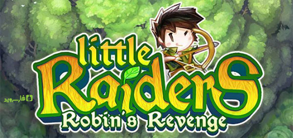 Download Little Raiders Robin's Revenge - Robin's Revenge role-playing game for Android + data