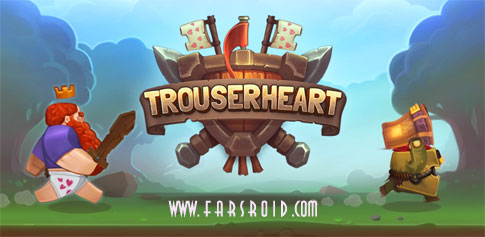 Download Trouserheart - King of War sword game for Android + data