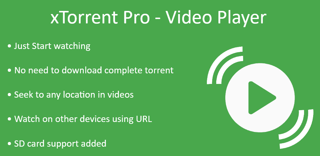 xTorrent Pro - Video Player