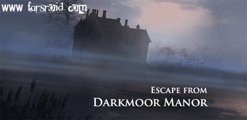 Download Darkmoor Manor Paid - a new Android adventure game