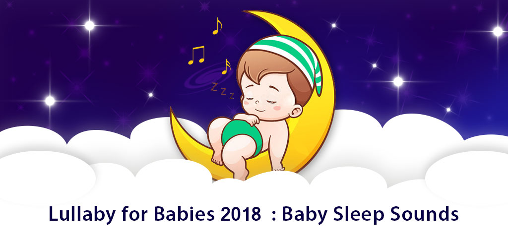 Lullaby for babies