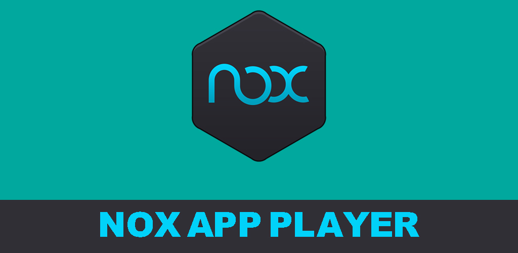 Nox App Player