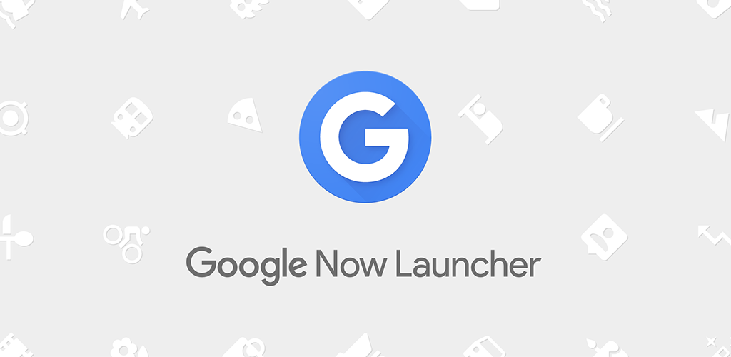 Google Now Launcher