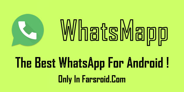 Download WhatsMapp - unique WhatsApp Android - exclusive