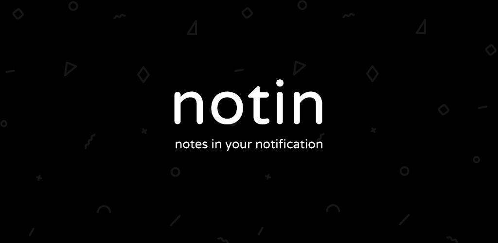 notin - notes in notification