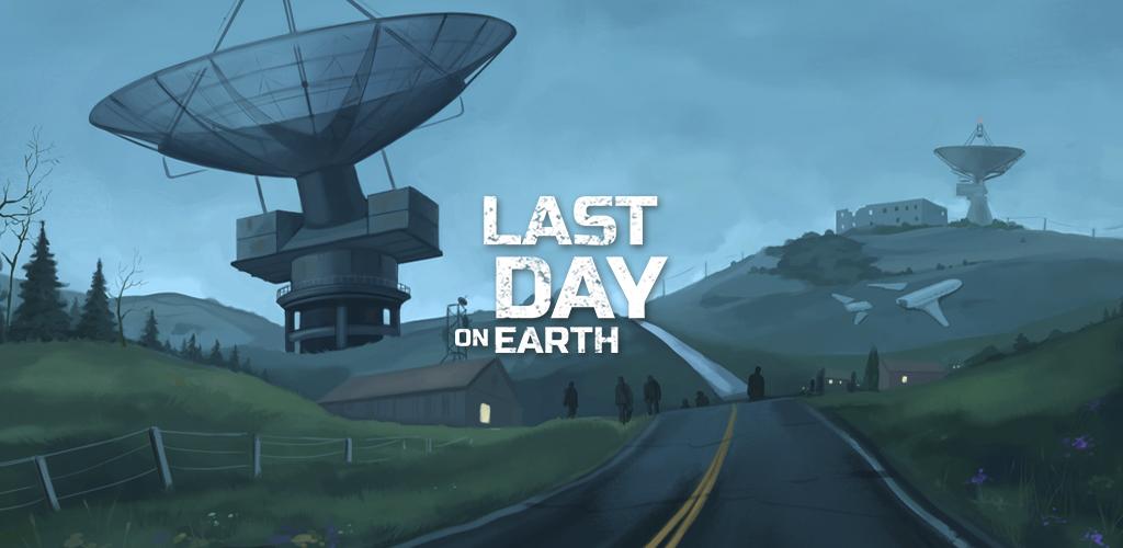 Last Day on Earth: Survival