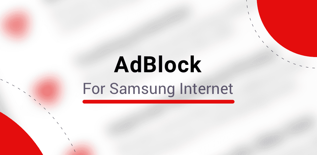 AdBlock for Samsung Internet