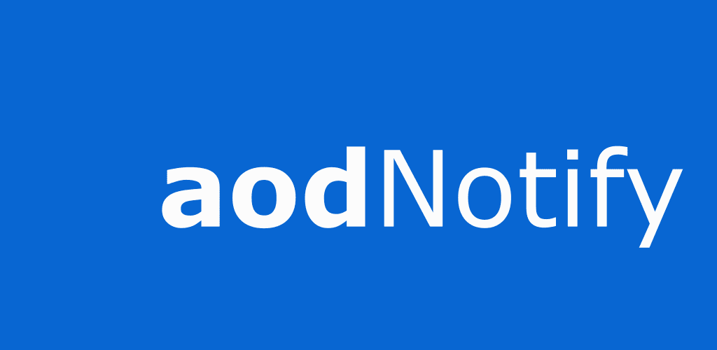 aodNotify - Always On Display on Notifications PRO