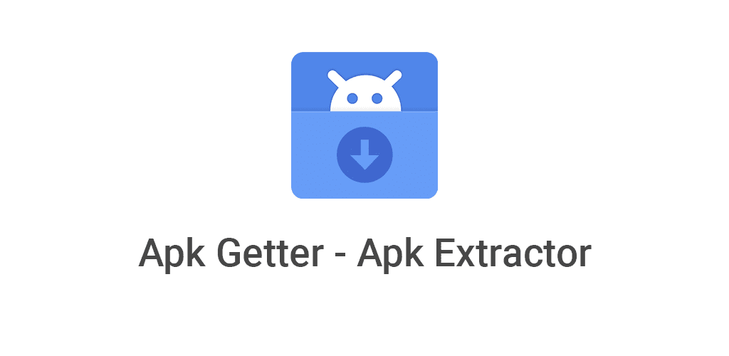 Apk Getter - Extractor