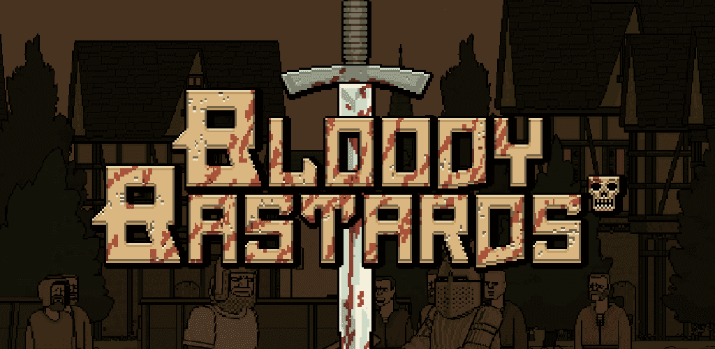 Bloody Bastards