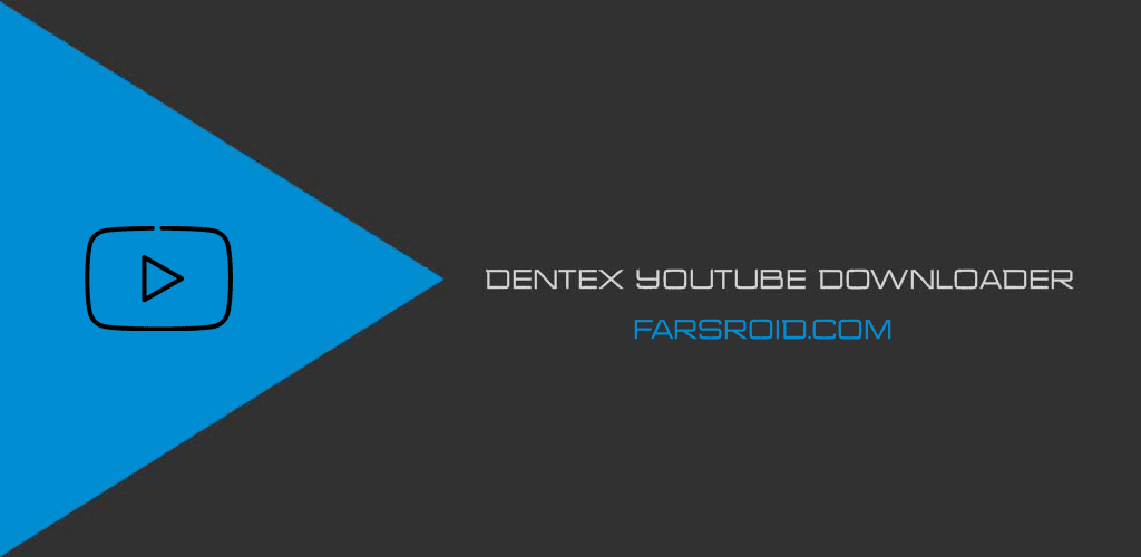 Dentex YouTube Downloader