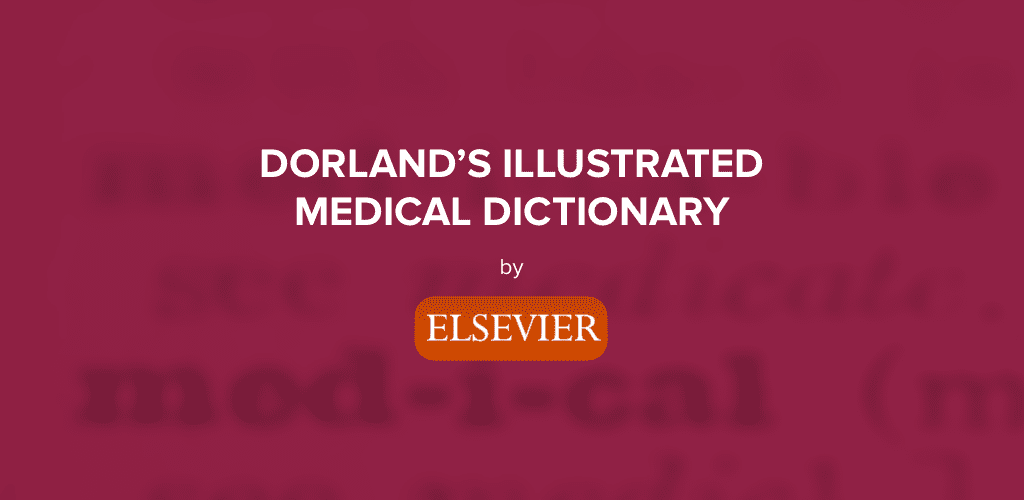 Dorland’s Illustrated Medical Dictionary Premium