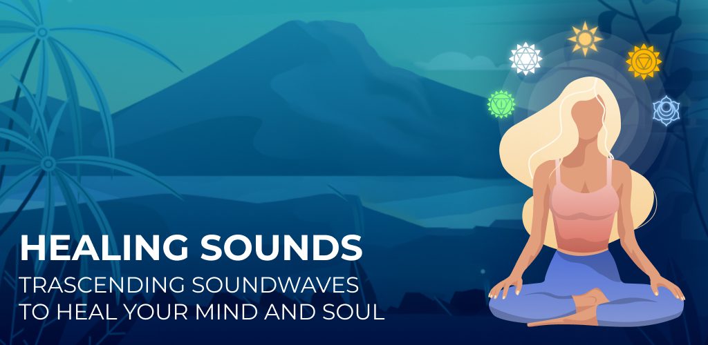 Healing Sounds, Binaural Beats, & Sound Therapy