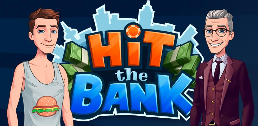 Hit The Bank: Career, Business & Life Simulator