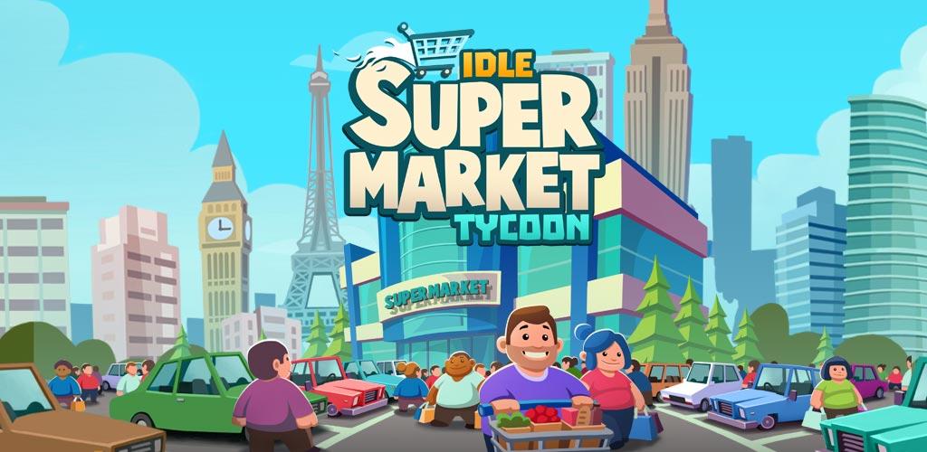 Idle Supermarket Tycoon - Tiny Shop Game