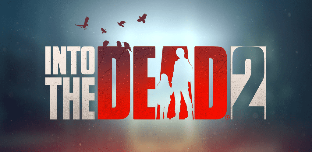 Into the Dead 2