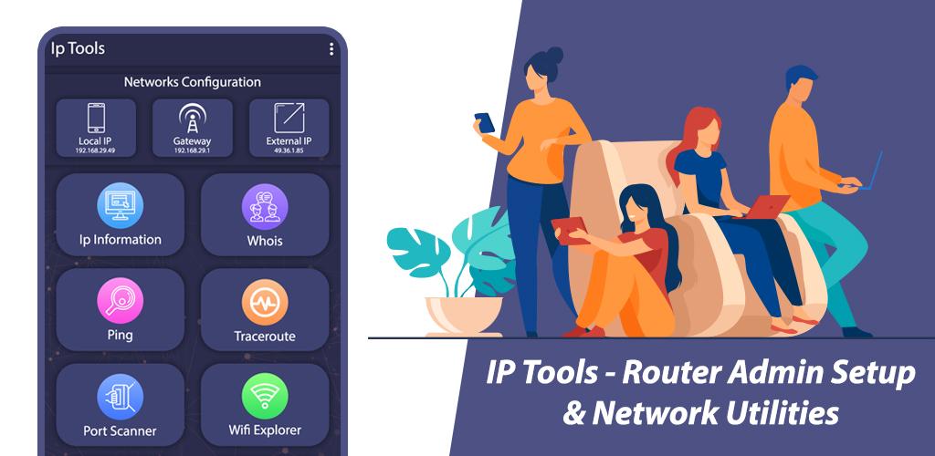 IP Tools - Router Admin Setup & Network Utilities Full