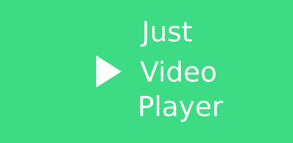 Just (Video) Player