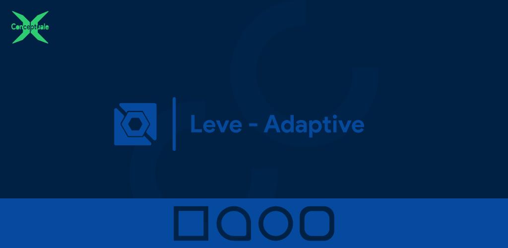 Leve - Adaptive Icon Pack