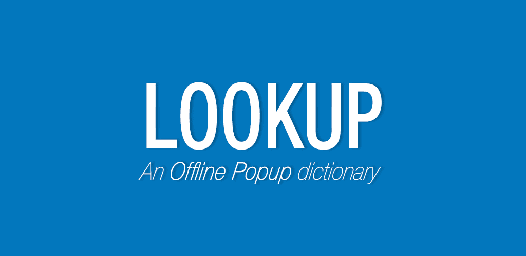 Look Up - A Pop Up Dictionary