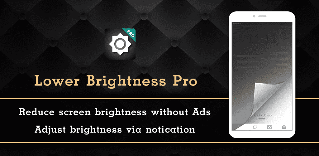 Lower Brightness Screen Filter Pro