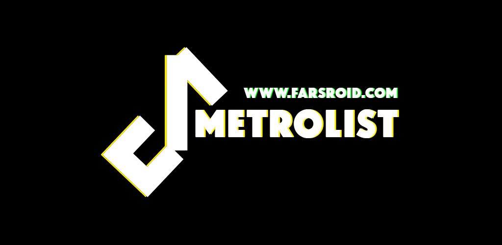 Metrolist