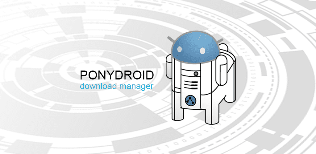 Ponydroid Download Manager