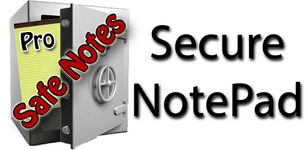 Safe Notes Pro Secure NotePad