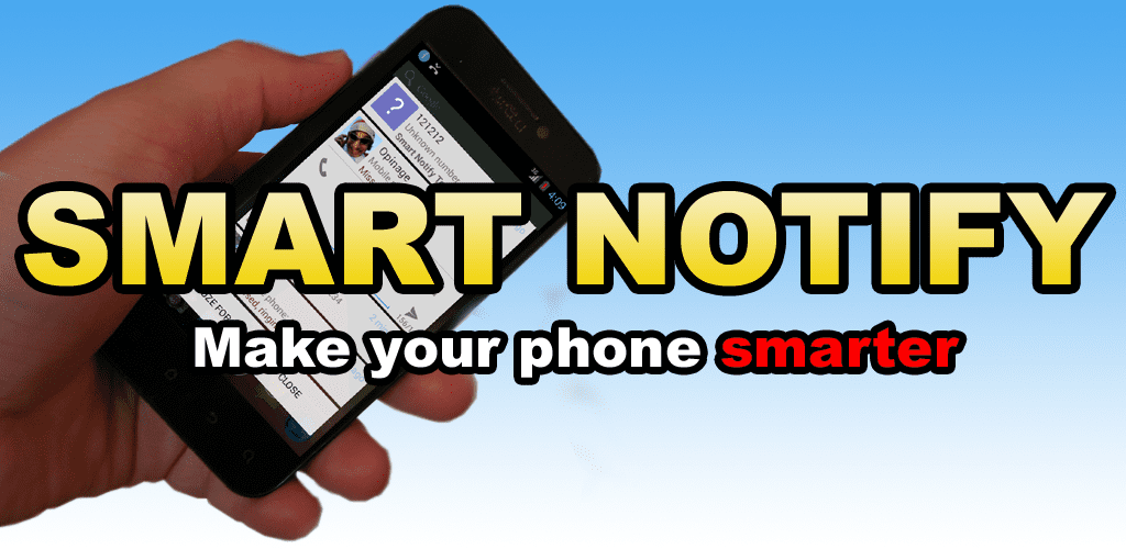 Smart Notify Full