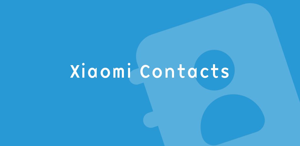 Xiaomi Contacts