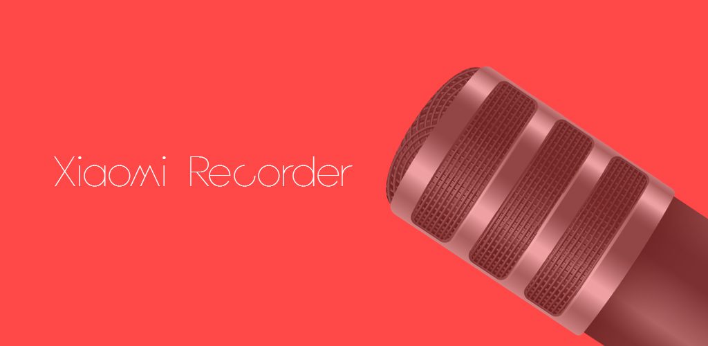 Xiaomi Recorder