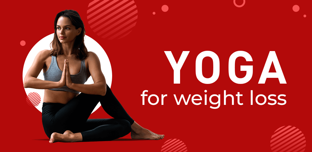 Yoga for weight loss lose weight program at home PRO